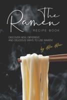 The Ramen Recipe Book