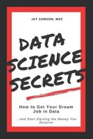 Data Science Secrets