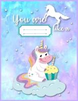 You Are Like a Unicorn