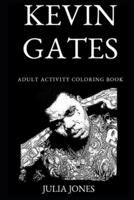 Kevin Gates Adult Activity Coloring Book