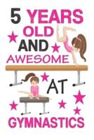 5 Years Old And Awesome At Gymnastics