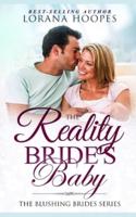 The Reality Bride's Baby