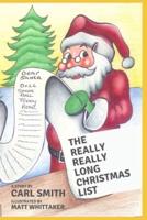 The Really Really Long Christmas List