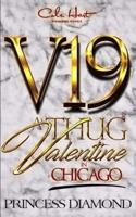 A Thug Valentine In Chicago