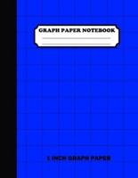 Graph Paper Notebook. 1 Inch Graph Paper