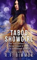 Taboo Showgirl