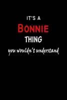 It's a Bonnie Thing You Wouldn't Understandl