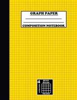 Graph Paper Composition Notebook. Quad Ruled4 Squares Per Inch