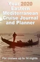 Your 2020 East Mediterranean Cruise Journal and Planner