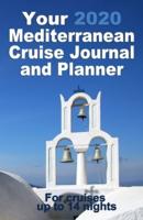 Your 2020 Mediterranean Cruise Journal and Planner