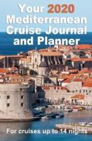 Your 2020 Mediterranean Cruise Journal and Planner