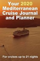 Your 2020 Mediterranean Cruise Journal and Planner