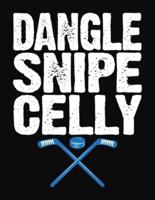 Dangle Snipe Celly