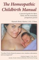 The Homeopathic Childbirth Manual