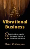 Vibrational Business