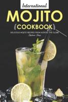 International Mojito Cookbook