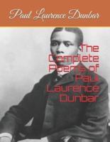 The Complete Poems of Paul Laurence Dunbar