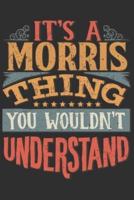 It's A Morris You Wouldn't Understand