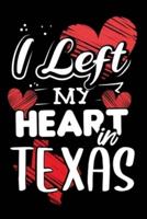 I Left My Heart in Texas