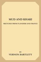 Mud and Khaki