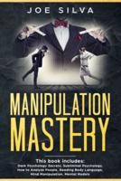 Manipulation Mastery