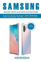 Samsung Galaxy Note 10 & Note 10 Plus Guide