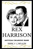 Rex Harrison Success Coloring Book