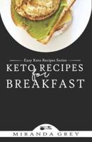 Keto Recipes for Breakfast