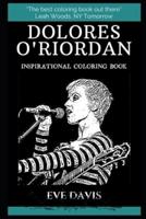 Dolores O'Riordan Inspirational Coloring Book