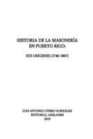 Historia De La Masonería En Puerto Rico