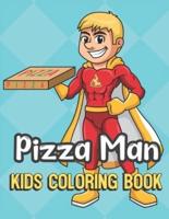Pizza Man Kids Coloring Book