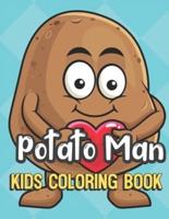 Potato Man Kids Coloring Book