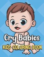 Cry Babies Kids Coloring Book