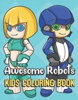 Awesome Robots Kids Coloring Book