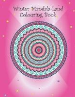 Winter Mandala-Land Colouring Book