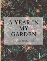 A Year in My Garden, Unique Herbarium