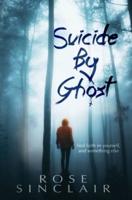 Suicide By Ghost