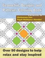 Geometric Designs and Patterns Coloring Book Volume 6