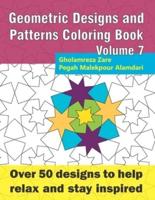 Geometric Designs and Patterns Coloring Book Volume 7