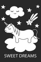 Sweet Dreams (Unicorn Journal Notebook)