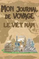 Mon Journal De Voyage Le Viêt Nam
