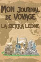 Mon Journal De Voyage La Sierra Leone
