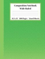 Composition Notebook Wide Ruled Lined Sheets