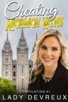 Cheating Mormon Wives