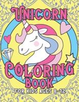 Unicorn Coloring Book for Kids Ages 8-12