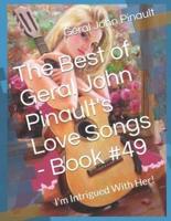 The Best of Geral John Pinault's Love Songs - Book #49
