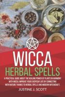Wicca Herbal Spells