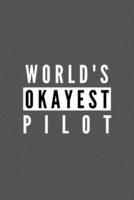 World's Okayest Pilot