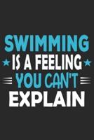 Swimming Is A Feeling You Can't Explain