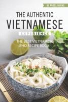 The Authentic Vietnamese Experience